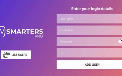 IPTV Smarters Pro Abonnement : Le Guide Complet 2025